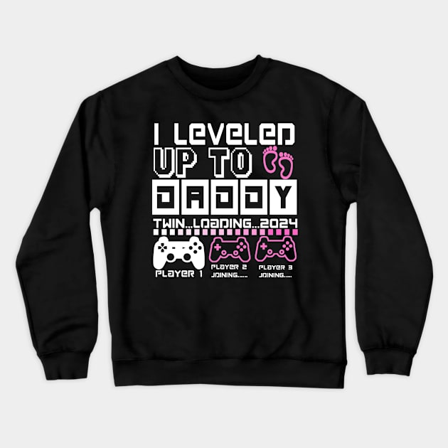 I Leveled Up To Daddy. Twin Loading 2024. Soon To Be Dad. Twin baby girls Crewneck Sweatshirt by ShopiLike